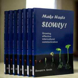 Make Haste Slowly